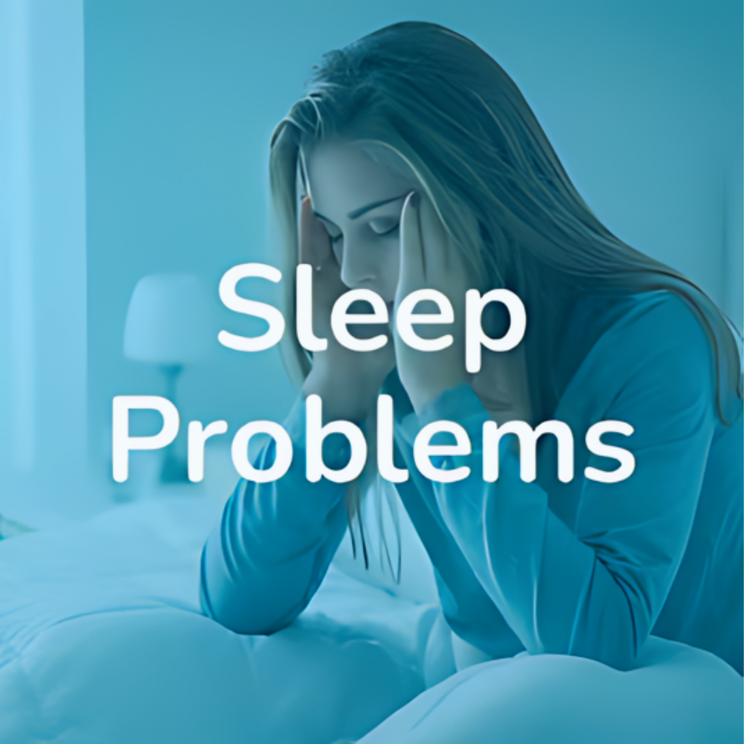 Sleeping Problems